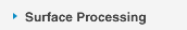 Surface Processing